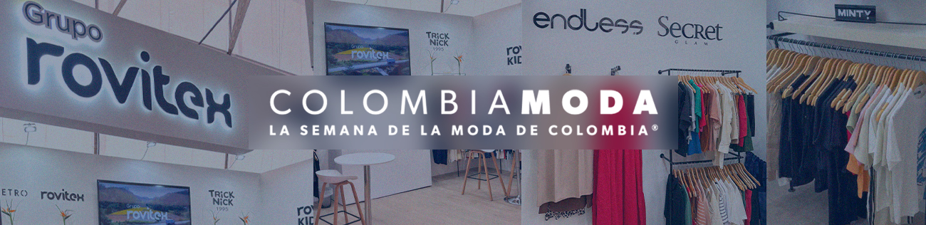 Moda Além das Fronteiras: Grupo Rovitex Marca Presença na Colombiamoda 2025, o Maior Evento de Moda da América Latina
