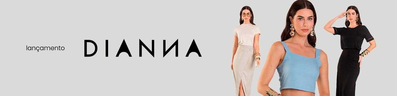 Grupo Rovitex Lança Oficialmente a Dianna: Sua Nova Marca de Moda Feminina